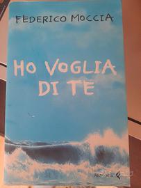 Libro federico moccia - Ho vogli@di te