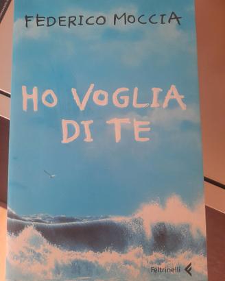 Libro federico moccia - Ho vogli@di te