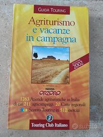 Libro Agriturismo vacanze in campagna 2002 Nestlè