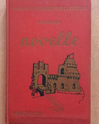 LIBRO Favole NOVELLE Andersen 1954 Marzocco