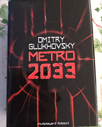 Metro 2033 Prima edizione 2010 Dmitry Glukhovsky