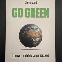 GO GREEN Il nuovo trend della comunicazione
