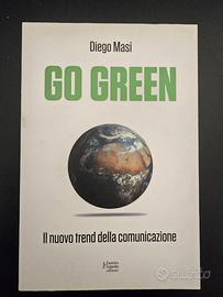 GO GREEN Il nuovo trend della comunicazione