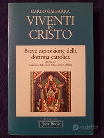 VIVENTI IN CRISTO di Carlo Caffarra