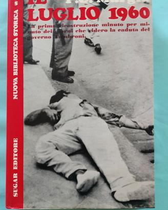 Il luglio 1960 - P.G. Murgia | Sugar Editore 1^ Ed