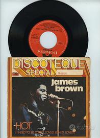 JAMES BROWN - Hot/ Superbad - Disco 45 giri