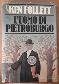 L' uomo di Pietroburgo - Ken Follett 