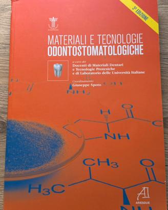 Materiali e tecnologie odontostomatologiche