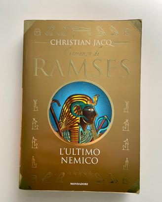 Ramses - L'ultimo nemico - Christian JACQ