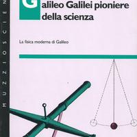 Drake S., Galileo Galilei Pioniere della Scienza