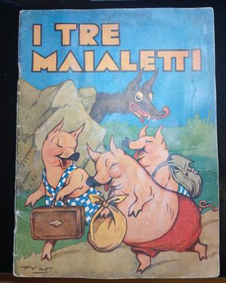 I TRE Maialetti