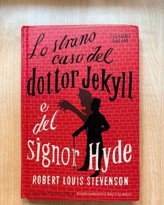 Lo strano caso del dottor Jekyll e del signor Hyde