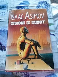 Asimov - Visioni di Robot