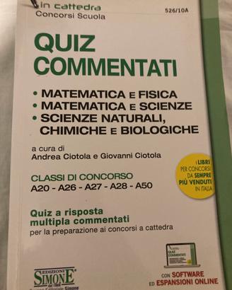 Libro Quiz commentati concorso scuola  Mat Fis Sci