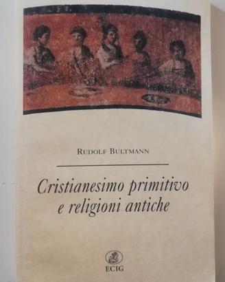 Libro Cristianesimo primitivo e religioni antiche