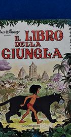 IL LIBRO DELLA GIUNGLA-W.Disney-ed.Mondadori 1968