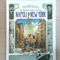 "Napoli New York"di J.D. Morvan e Ste Tirasso