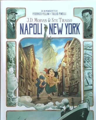 "Napoli New York"di J.D. Morvan e Ste Tirasso