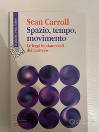 sean carroll spazio tempo movimento