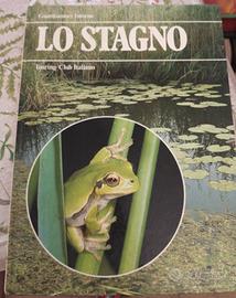 libro 'lo Stagno' - Touring Club Italiano 1983