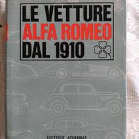 LE VETTURE ALFA ROMEO DAL 1910 Luigi fusi bibbia