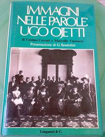 Immagini nelle parole: Ugo Ojetti Longanesi,1978