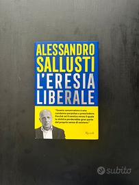 “L’eresia liberale” libro di Alessandro Sallusti”