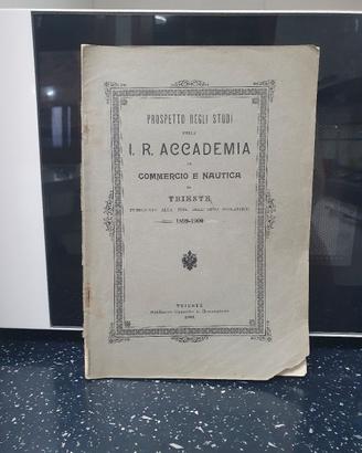 I.R. Accademia di Commercio e Nautica Trieste 1900