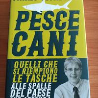 Libro di Mario Giordano NUOVO "Pescecani" 