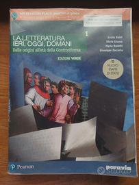 LA LETTERATURA IERI, OGGI, DOMANI 1