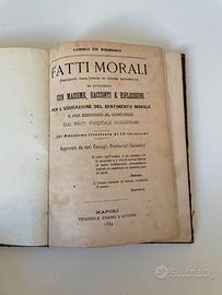 Libro antico "Fatti Morali" 1889
