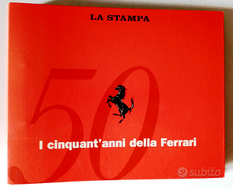 50 ANNI DELLA FERRARI 1947 – 1997