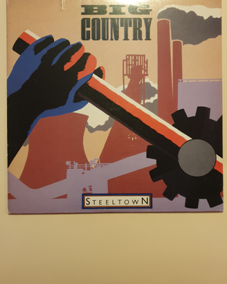 Vinile BIG COUNTRY " STEELTOWN"