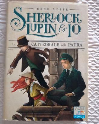 La Cattedrale della Paura - Sherlock Lupin & Io