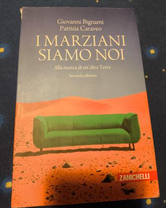 i marziani siamo noi Zanichelli 9788808820358