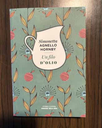 Libro “Un filo d’olio" - Simonetta Agnello Hornby