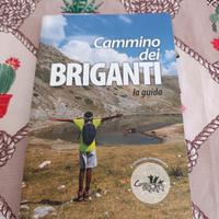 cammino dei briganti la guida 