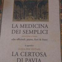 2000 La medicina dei semplici La Certosa di Pavia