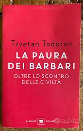 La paura dei barbari -  Tzvetan Todorov
