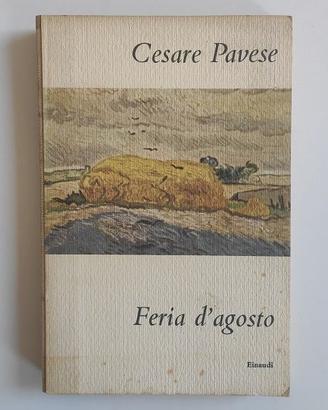 Pavese, Feria d'agosto, Einaudi, I coralli, 1953