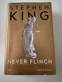 Never Flinch - Stephen King