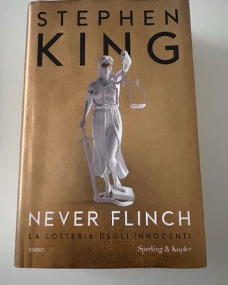 Never Flinch - Stephen King