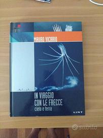 IN VIAGGIO CON LE FRECCE cielo e terra