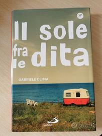 Il sole fra le dita. Gabriele Clima