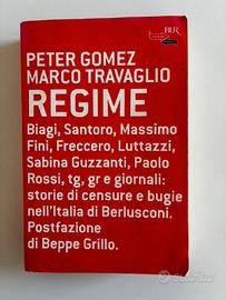Regime - Peter Gomez, Marco Travaglio - BUR