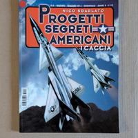 Progetti Segreti Americani I CACCIA - mag/giu 2015