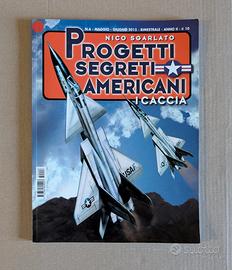 Progetti Segreti Americani I CACCIA - mag/giu 2015