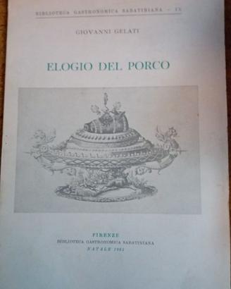 Elogio del porco – Giovanni Gelati