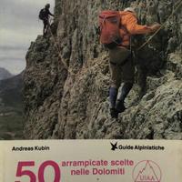 50 arrampicate scelte nelle Dolomiti