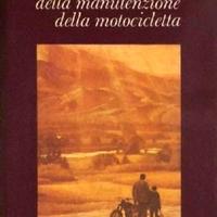 Lo zen e l'arte della manutenzione della motocicle